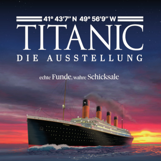 Plakat der Titanic-Ausstellung
